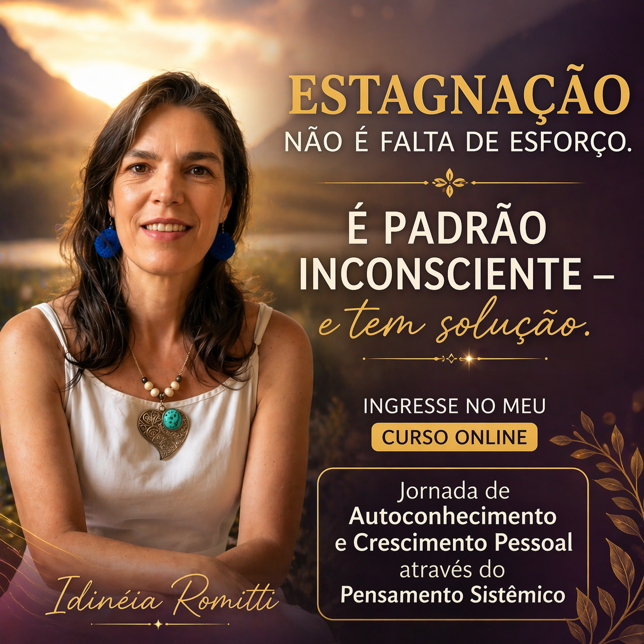 ✨ Estagnação não é falta de esforço: é padrão inconsciente e tem solução