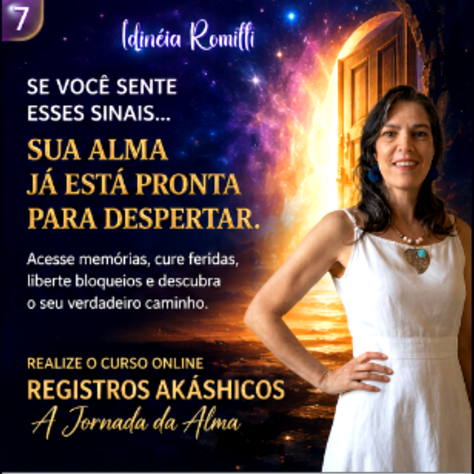 Os Registros Akáshicos me trouxeram respostas que mudaram a minha vida
